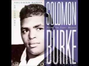 Solomon Burke - He